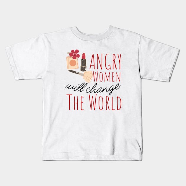 Angry Women Will Change The World Makeup Design Kids T-Shirt by pingkangnade2@gmail.com